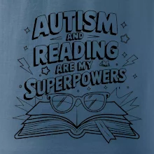 Autism and reading are my superpowers