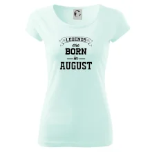 Legends are born in August