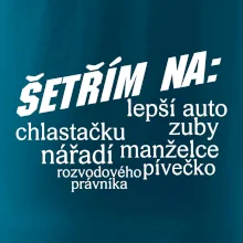 Nápis šetřím na