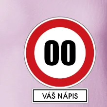 Dopravní značka - rychlost - váš nápis