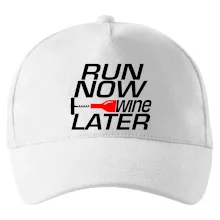 Run now Wine later