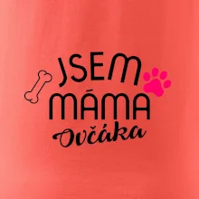 Jsem máma Ovčáka