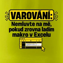 Varování nerušit při makru v excelu