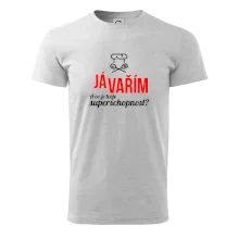 Já vařím - tvoje superschopnost? rovný nápis Já vařím - tvoje superschopnost? rovný nápis