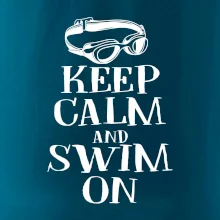 Keep calm and swim on