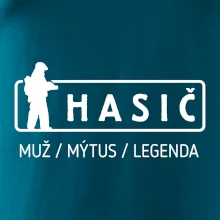 Hasič - muž mýtus legenda