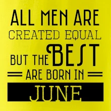 All men are created equal june