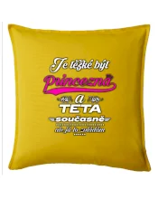 Je těžké být princezna - teta