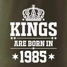Kings are born in 1985