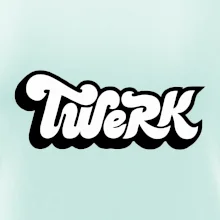 Twerk
