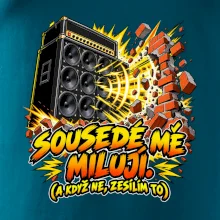 Sousedé mě milují