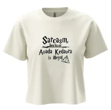 Harry - Sarcasm, because Avada Kedavra is illegal