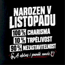Narozen v listopadu charisma trpělivost a panák