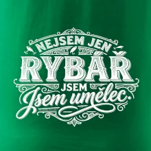 Nejsem jen rybář, jsem umělec