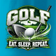 Golfová hůl s míčkem eat sleep repeat
