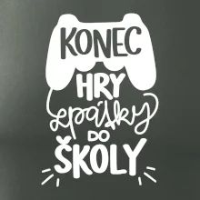 Konec hry, zpátky do školy