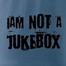 Iam not a jukebox - na prsou