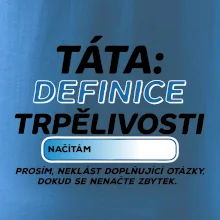 Táta definice trpělivosti