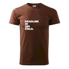 DEADLINE JE JEN ČÍSLO.