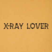 X-ray Lover