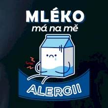 Mléko má na mě alergii