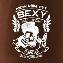 Nesnáším být sexy - truhlář