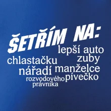 Nápis šetřím na
