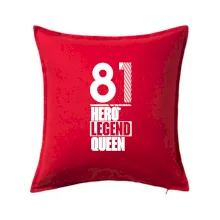 Hero, Legend, King / Queen  1981