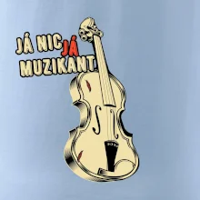 Já nic, já muzikant