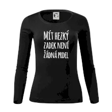 Mít hezký zadek není žádná prdel Mít hezký zadek není žádná prdel