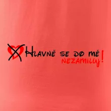Hlavně se do mě nezamiluj