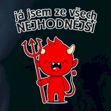 Já jsem ze všech nejhodnější