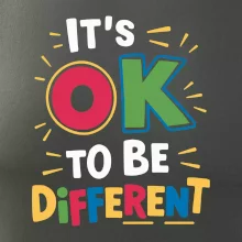 It's OK to be different