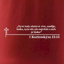 Citáty z bible - 1 Korintským 13:13