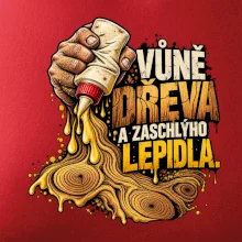 Vůně dřeva a zaschlýho lepidla - kapající lepidlo a letokruhy