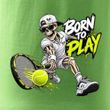Tenis - Born to play