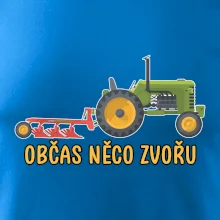 Traktor občas něco zvoře