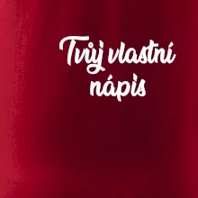 Tvuj vlastní nápis psací - na prsu