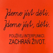 Jdeme jíst děti
