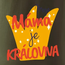 Moje máma je kráílovna