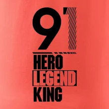 Hero, Legend, King 1991
