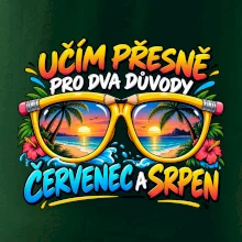 Učím kvůli červenci a srpnu letní prázdniny
