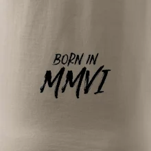 Born in - Římské číslo 2006