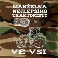 Manželka nejlepšího traktoristy ve vsi