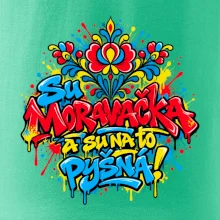 Streetart - Su Moravačka a su na to pyšná!
