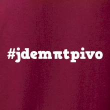 Jdem pít pivo