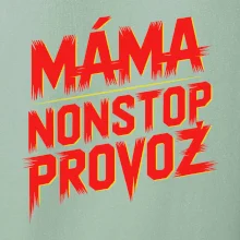 Máma sro Nonstop provoz