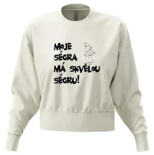 Moje ségra má skvělou ségru