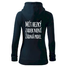 Mít hezký zadek není žádná prdel Mít hezký zadek není žádná prdel