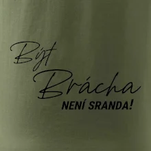 Být brácha není sranda